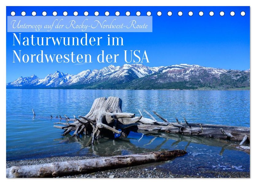 Naturwunder im Nordwesten der USA (Tischkalender 2027 DIN A5 quer) CALVENDO Monatskalender
