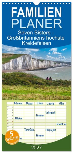 Familienplaner 2027 - Seven Sisters - Großbritanniens höchste Kreidefelsen mit 5 Spalten (Wandkalender 21 x 45 cm) CALVENDO