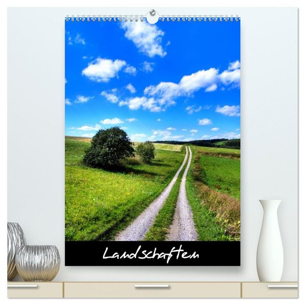 Landschaften (hochwertiger Premium Wandkalender 2027 DIN A2 hoch) Kunstdruck in Hochglanz