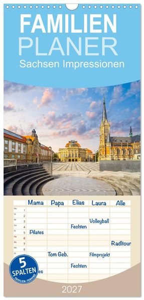Familienplaner 2027 - Sachsen Impressionen mit 5 Spalten (Wandkalender 21 x 45 cm) CALVENDO