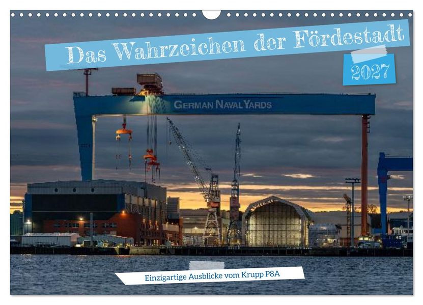 Das Wahrzeichen der Fördestadt (Wandkalender 2027 DIN A3 quer) CALVENDO Monatskalender