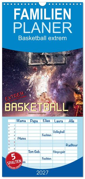 Familienplaner 2027 - Basketball extrem mit 5 Spalten (Wandkalender 21 x 45 cm) CALVENDO