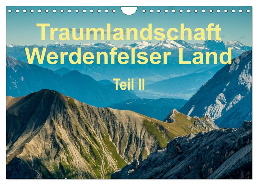Traumlandschaft Werdenfelser Land - Teil II (Wandkalender 2027 DIN A4 quer) CALVENDO Monatskalender