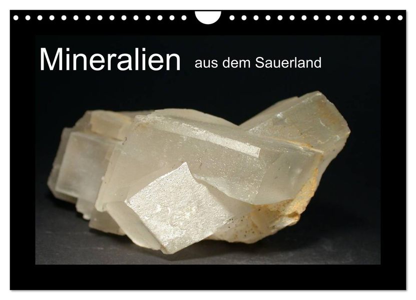 Mineralien aus dem Sauerland (Wandkalender 2027 DIN A4 quer) CALVENDO Monatskalender