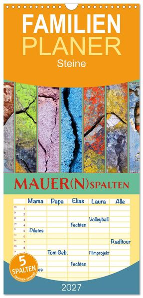 Familienplaner 2027 - MAUER(N)spalten mit 5 Spalten (Wandkalender 21 x 45 cm) CALVENDO