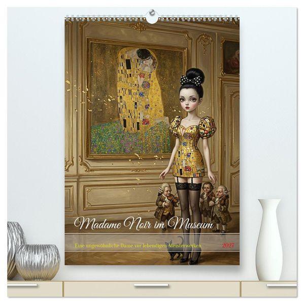 Madame Noir im Museum (hochwertiger Premium Wandkalender 2027 DIN A2 hoch) Kunstdruck in Hochglanz