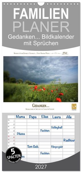 Familienplaner 2027 - Gedanken... Bildkalender mit Sprüchen mit 5 Spalten (Wandkalender 21 x 45 cm) CALVENDO