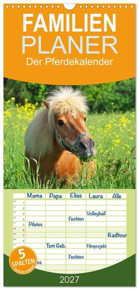 Familienplaner 2027 - Der Pferdekalender mit 5 Spalten (Wandkalender 21 x 45 cm) CALVENDO