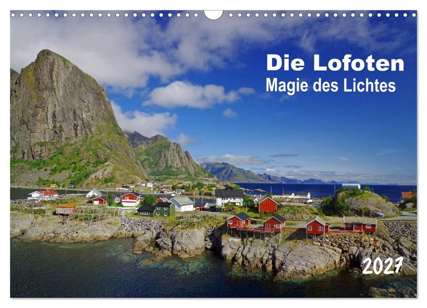 Die Lofoten - Magie des Lichtes (Wandkalender 2027 DIN A3 quer) CALVENDO Monatskalender