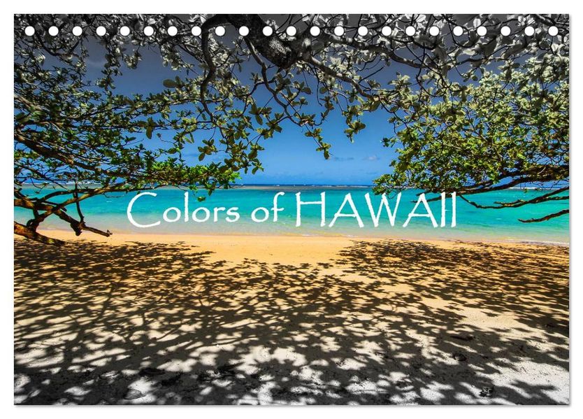 Colors of HAWAII (Tischkalender 2027 DIN A5 quer) CALVENDO Monatskalender