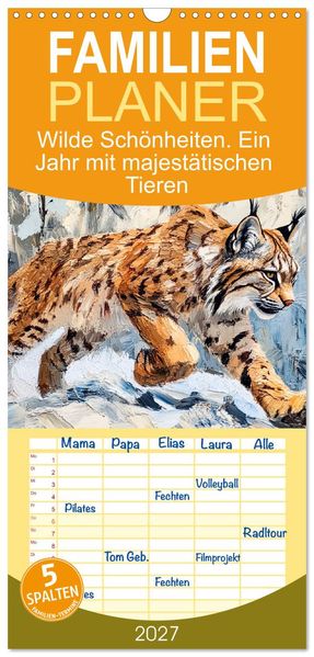 Familienplaner 2027 - Wilde Schönheiten. Ein Jahr mit majestätischen Tieren mit 5 Spalten (Wandkalender 21 x 45 cm) CALVENDO