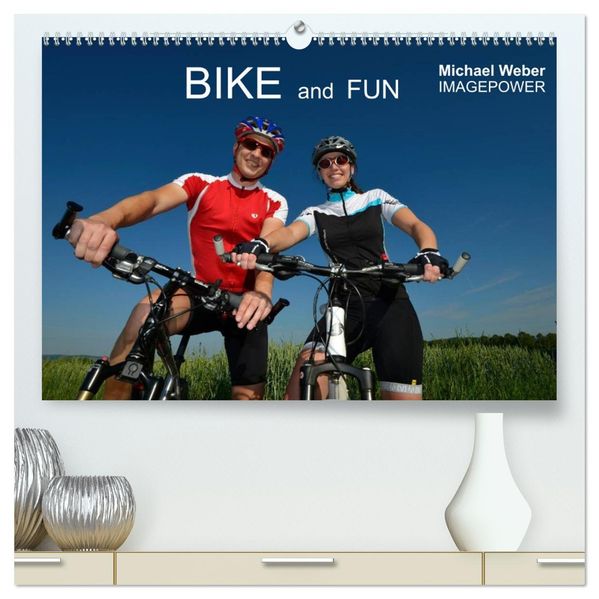 BIKE and FUN (hochwertiger Premium Wandkalender 2027 DIN A2 quer) Kunstdruck in Hochglanz