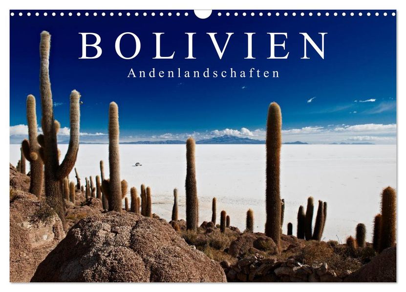 Bolivien Andenlandschaften 'CH-Version' (Wandkalender 2027 DIN A3 quer) CALVENDO Monatskalender