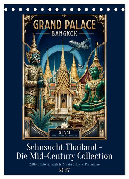 Sehnsucht Thailand - Die Mid-Century Collection (Tischkalender 2027 DIN A5 hoch) CALVENDO Monatskalender