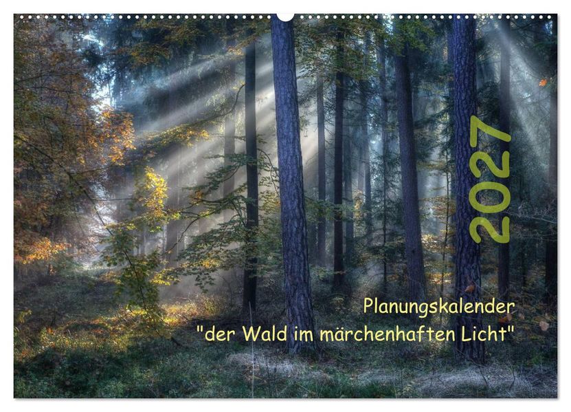 Planungskalender Märchenwald 2027 (Wandkalender 2027 DIN A2 quer) CALVENDO Monatskalender