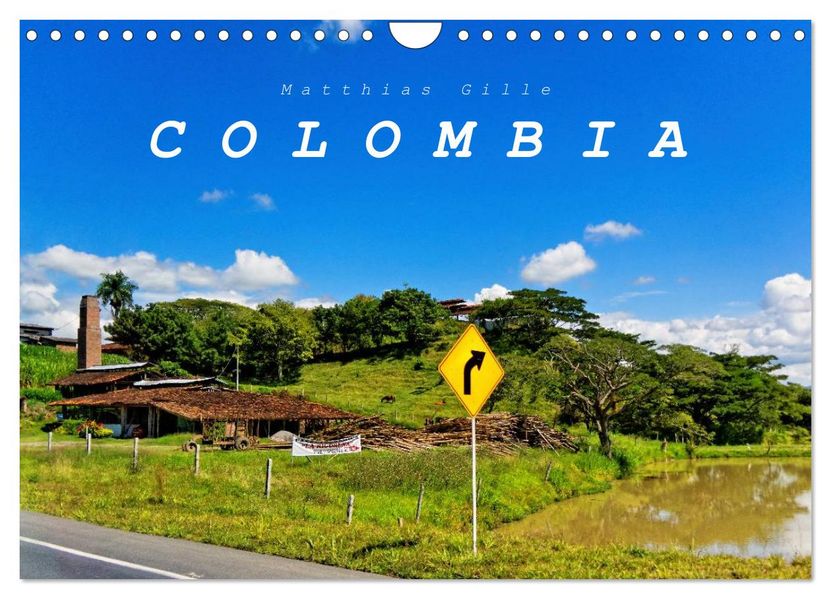 Colombia / UK-Version (Wall Calendar 2027 DIN A4 landscape) CALVENDO 12 Month Wall Calendar
