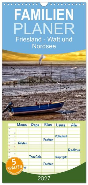 Familienplaner 2027 - Friesland - Watt und Nordsee mit 5 Spalten (Wandkalender 21 x 45 cm) CALVENDO