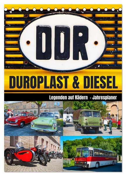 Duroplast und Diesel Legenden auf Rädern (Tischkalender 2027 DIN A5 hoch) CALVENDO Monatskalender