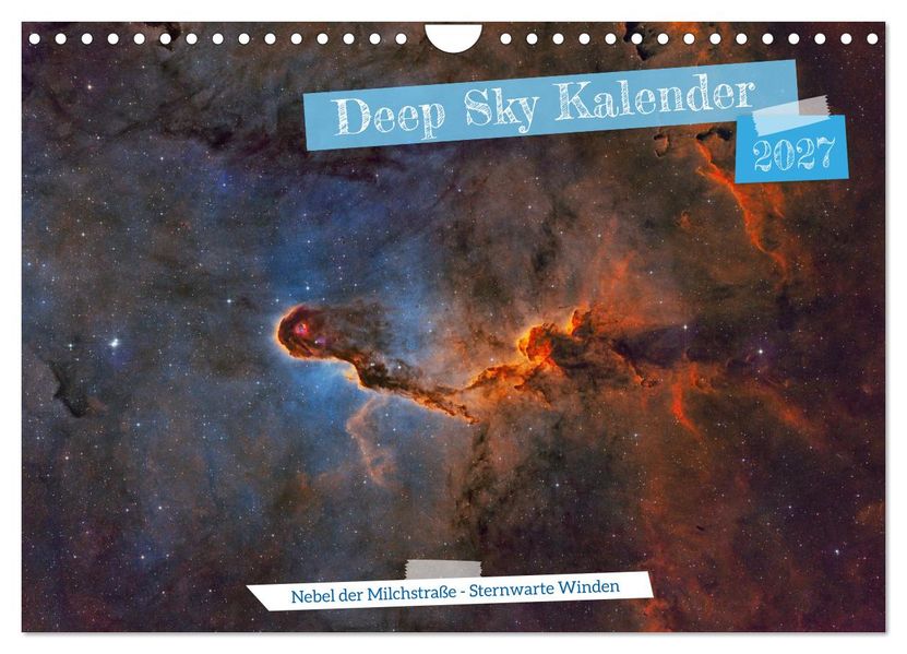 Deep Sky Kalender (Wandkalender 2027 DIN A4 quer) CALVENDO Monatskalender