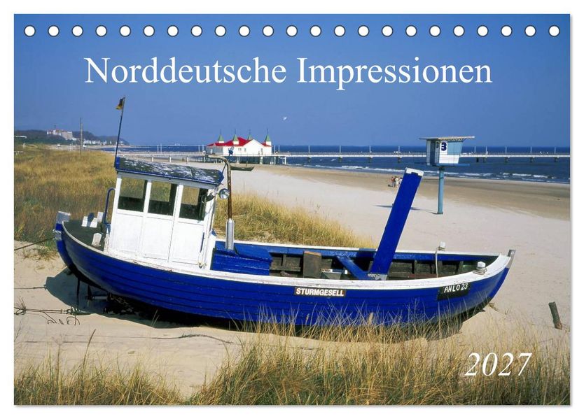 Norddeutsche Impressionen (Tischkalender 2027 DIN A5 quer) CALVENDO Monatskalender