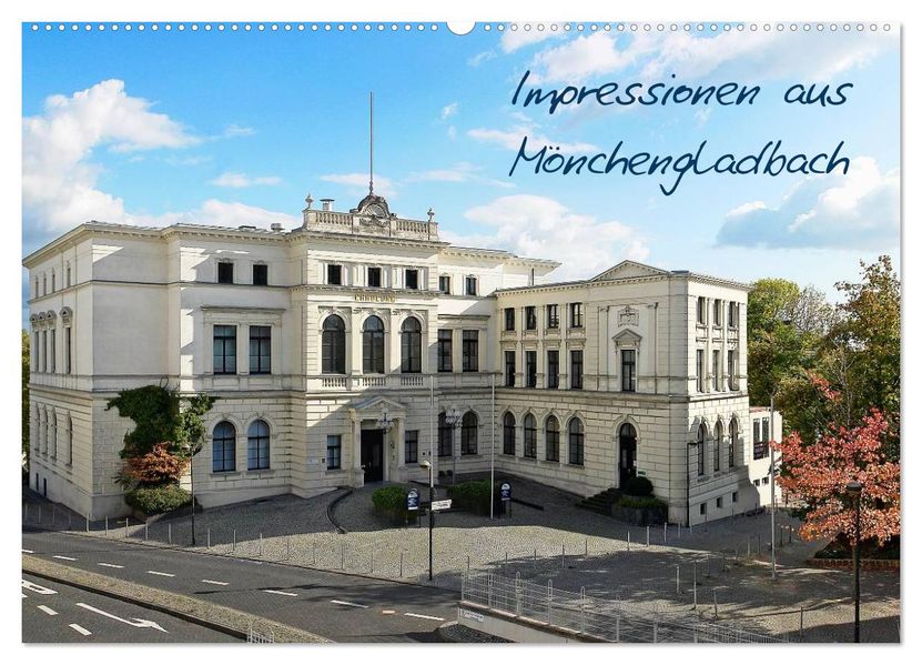 Impressionen aus Mönchengladbach (Wandkalender 2027 DIN A2 quer) CALVENDO Monatskalender