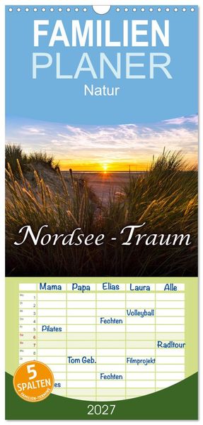Familienplaner 2027 - Nordsee - Traum mit 5 Spalten (Wandkalender 21 x 45 cm) CALVENDO