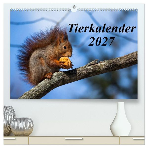 Tierkalender 2027 (hochwertiger Premium Wandkalender 2027 DIN A2 quer) Kunstdruck in Hochglanz