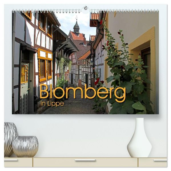 Blomberg in Lippe (hochwertiger Premium Wandkalender 2027 DIN A2 quer) Kunstdruck in Hochglanz