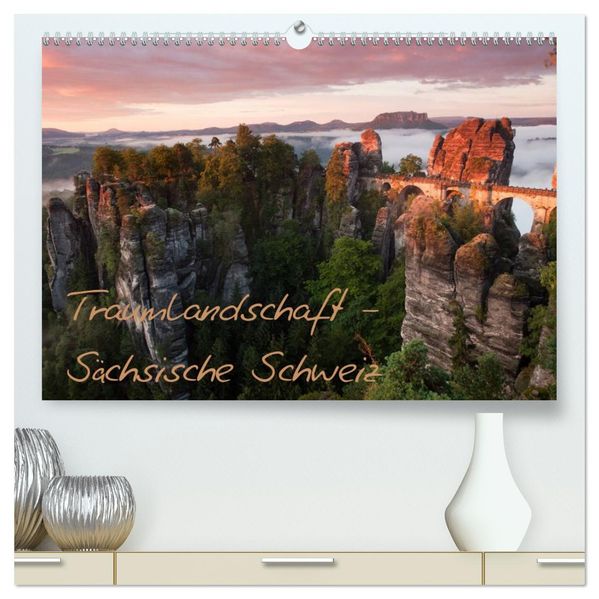 Traumlandschaft - Sächsische Schweiz (hochwertiger Premium Wandkalender 2027 DIN A2 quer) Kunstdruck in Hochglanz