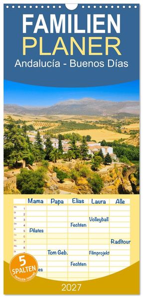Familienplaner 2027 - Andalucía - Buenos Días mit 5 Spalten (Wandkalender 21 x 45 cm) CALVENDO