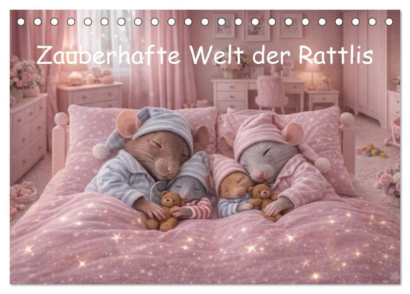 Zauberhafte Welt der Rattlis (Tischkalender 2027 DIN A5 quer) CALVENDO Monatskalender