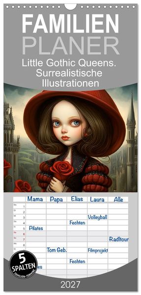 Familienplaner 2027 - Little Gothic Queens. Surrealistische Illustrationen mit 5 Spalten (Wandkalender 21 x 45 cm) CALVENDO