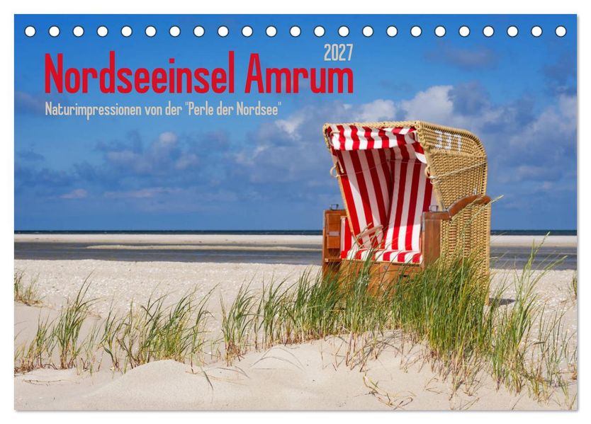 Nordseeinsel Amrum (Tischkalender 2027 DIN A5 quer) CALVENDO Monatskalender