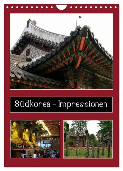 Südkorea - Impressionen (Wandkalender 2027 DIN A4 hoch) CALVENDO Monatskalender