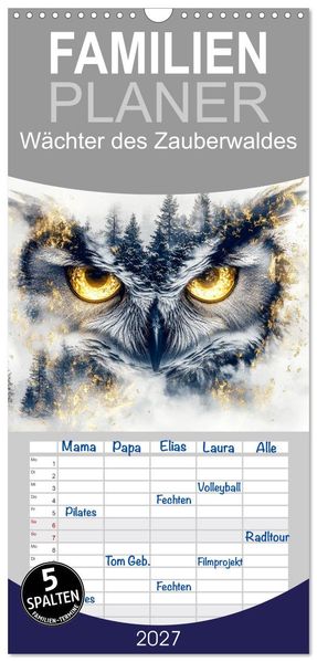 Familienplaner 2027 - Wächter des Zauberwaldes mit 5 Spalten (Wandkalender 21 x 45 cm) CALVENDO