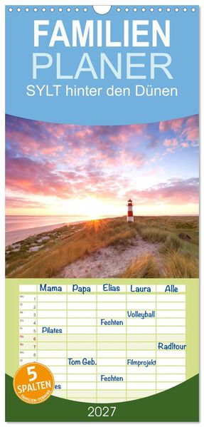 Familienplaner 2027 - SYLT hinter den Dünen mit 5 Spalten (Wandkalender 21 x 45 cm) CALVENDO