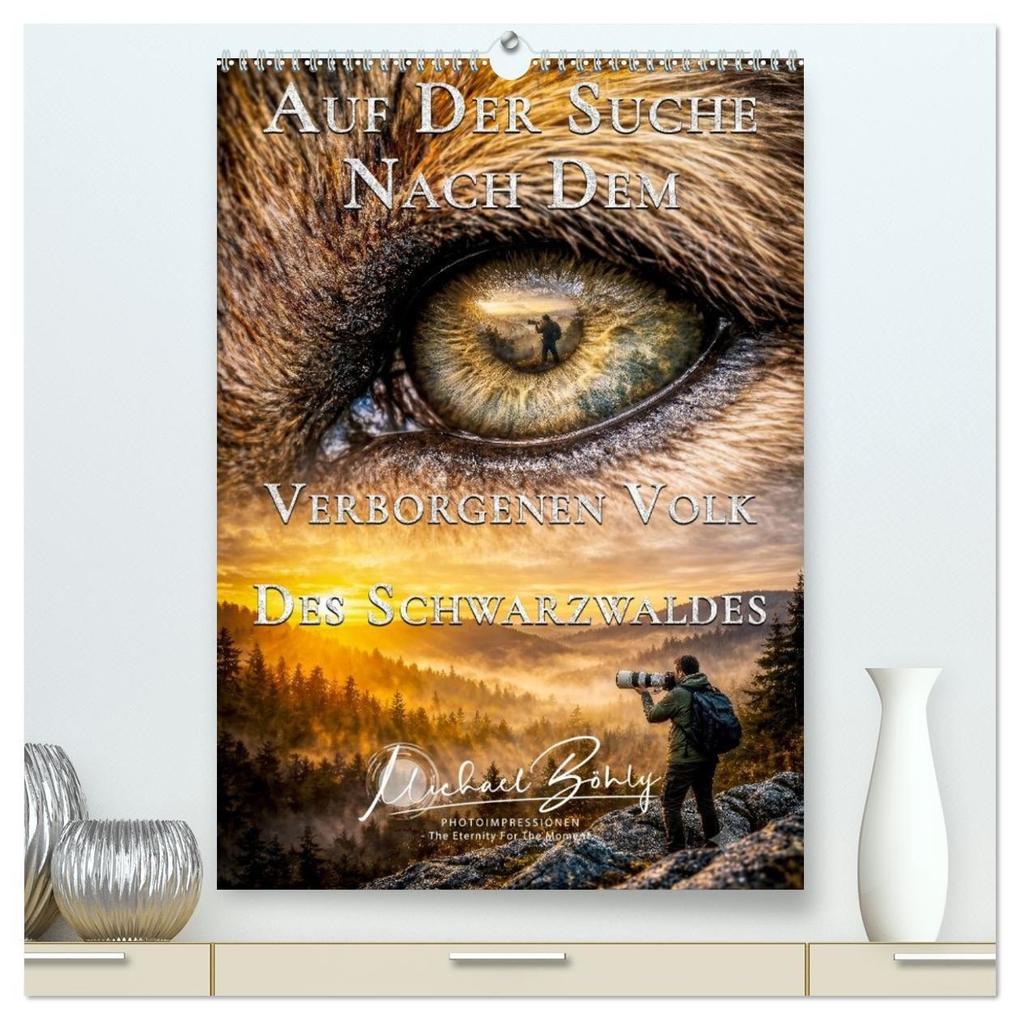 Das Verborgene Volk Des Schwarzwaldes (hochwertiger Premium Wandkalender 2027 DIN A2 hoch) Kunstdruck in Hochglanz