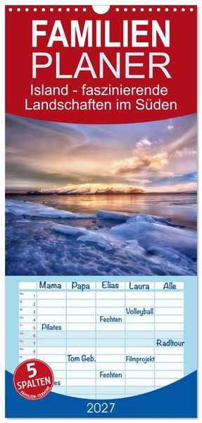 Familienplaner 2027 - Island - faszinierende Landschaften im Süden mit 5 Spalten (Wandkalender 21 x 45 cm) CALVENDO