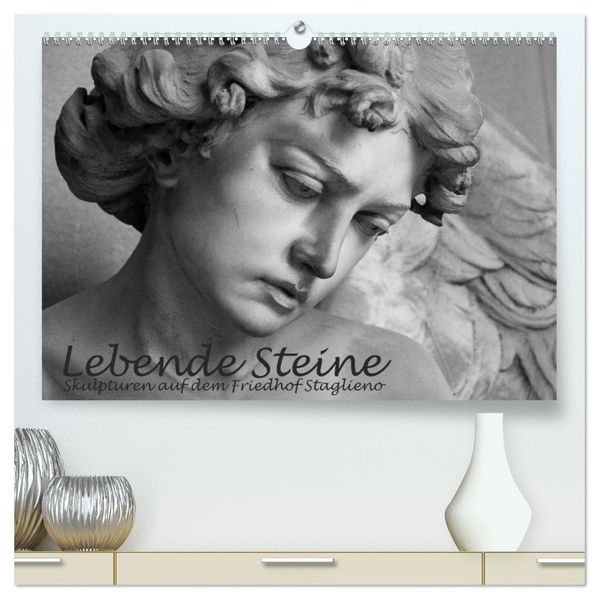 Lebende Steine - Skulpturen auf dem Friedhof Staglieno (hochwertiger Premium Wandkalender 2027 DIN A2 quer) Kunstdruck in Hochglanz