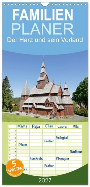 Familienplaner 2027 - Der Harz und sein Vorland mit 5 Spalten (Wandkalender 21 x 45 cm) CALVENDO