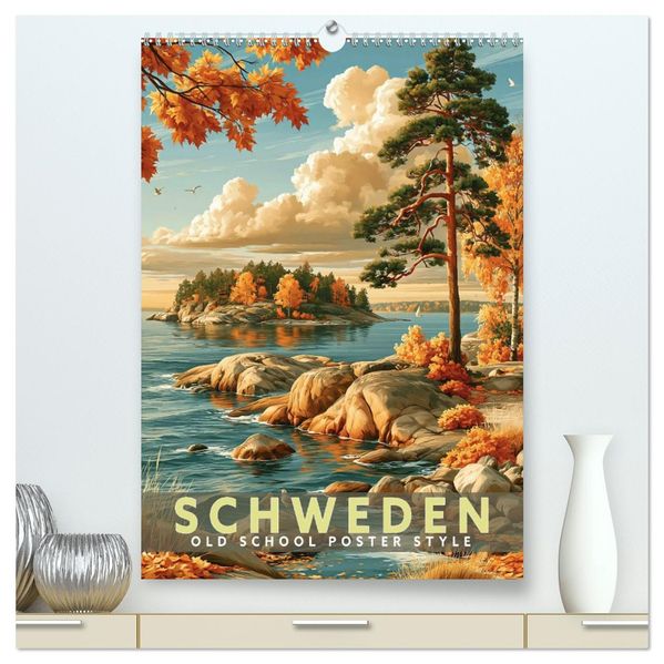 Schweden - Old School Poster Style (hochwertiger Premium Wandkalender 2027 DIN A2 hoch) Kunstdruck in Hochglanz