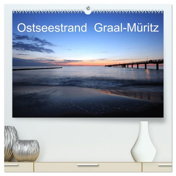 Ostseestrand Graal-Müritz (hochwertiger Premium Wandkalender 2027 DIN A2 quer) Kunstdruck in Hochglanz