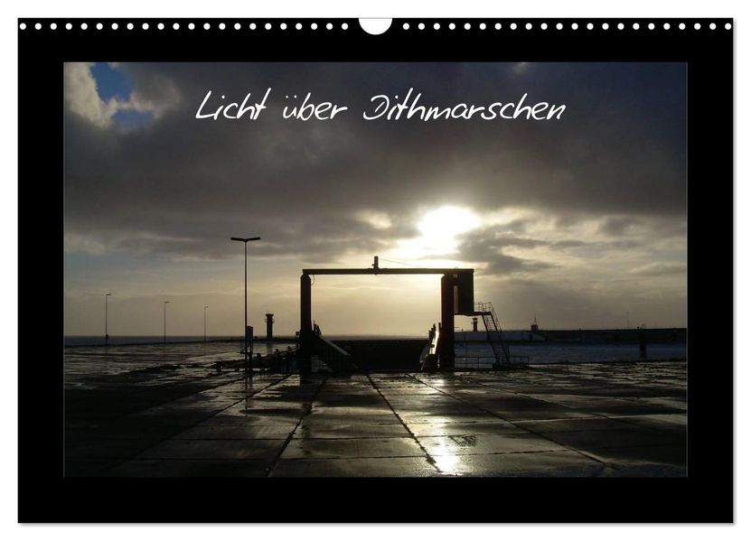 Licht über Dithmarschen (Wandkalender 2027 DIN A3 quer) CALVENDO Monatskalender