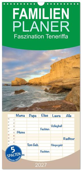 Familienplaner 2027 - Faszination Teneriffa mit 5 Spalten (Wandkalender 21 x 45 cm) CALVENDO