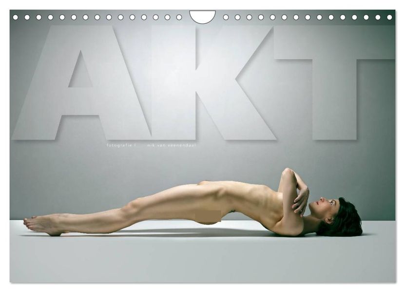 AKT FOTOGRAFIE I (Wandkalender 2027 DIN A4 quer) CALVENDO Monatskalender