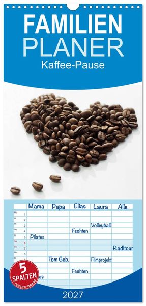 Familienplaner 2027 - Kaffee-Pause Terminkalender mit 5 Spalten (Wandkalender 21 x 45 cm) CALVENDO