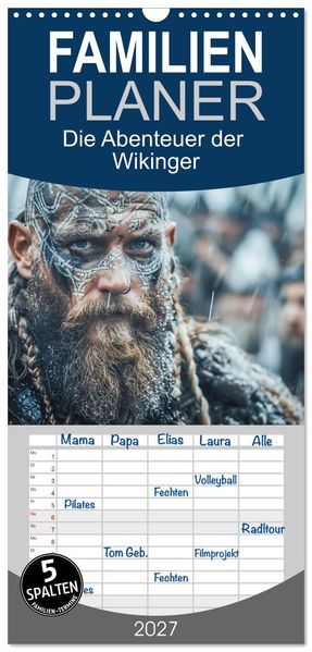 Familienplaner 2027 - Die Abenteuer der Wikinger mit 5 Spalten (Wandkalender 21 x 45 cm) CALVENDO