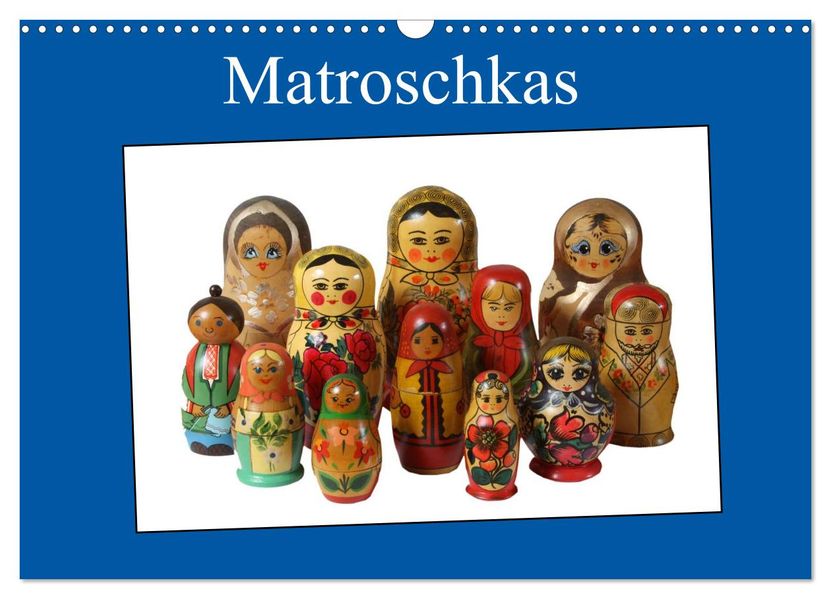 Matroschkas (Wandkalender 2027 DIN A3 quer) CALVENDO Monatskalender