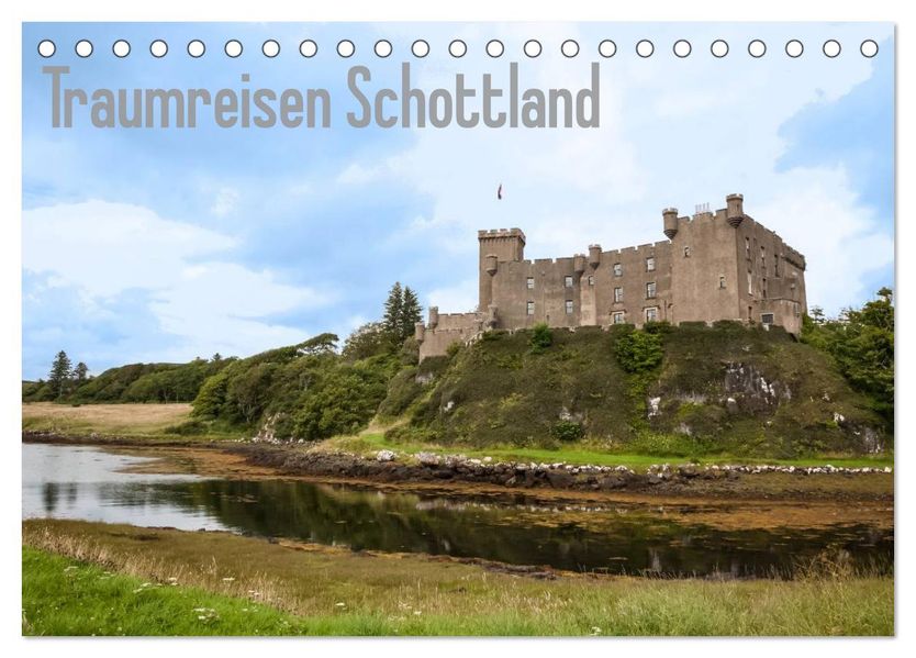 Traumreisen Schottland (Tischkalender 2027 DIN A5 quer) CALVENDO Monatskalender
