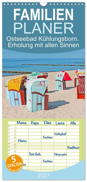 Familienplaner 2027 - Ostseebad Kühlungsborn. Erholung mit allen Sinnen mit 5 Spalten (Wandkalender 21 x 45 cm) CALVENDO
